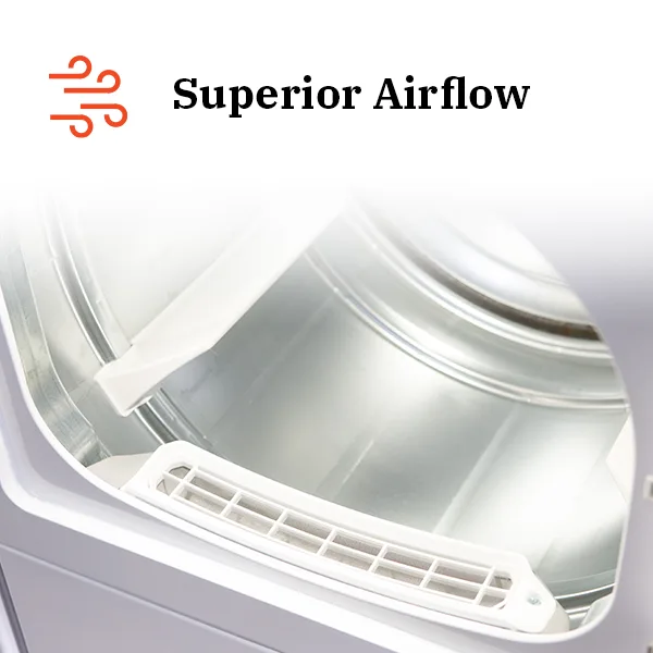 Superior airflow dries faster at lower temperatures